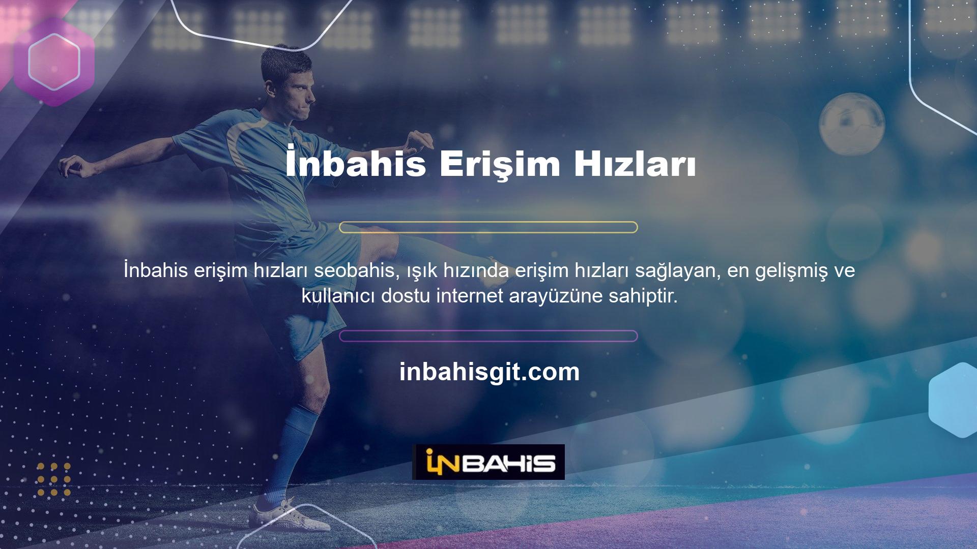 İnbahis 24 saat canlı yardım sunmaktadır