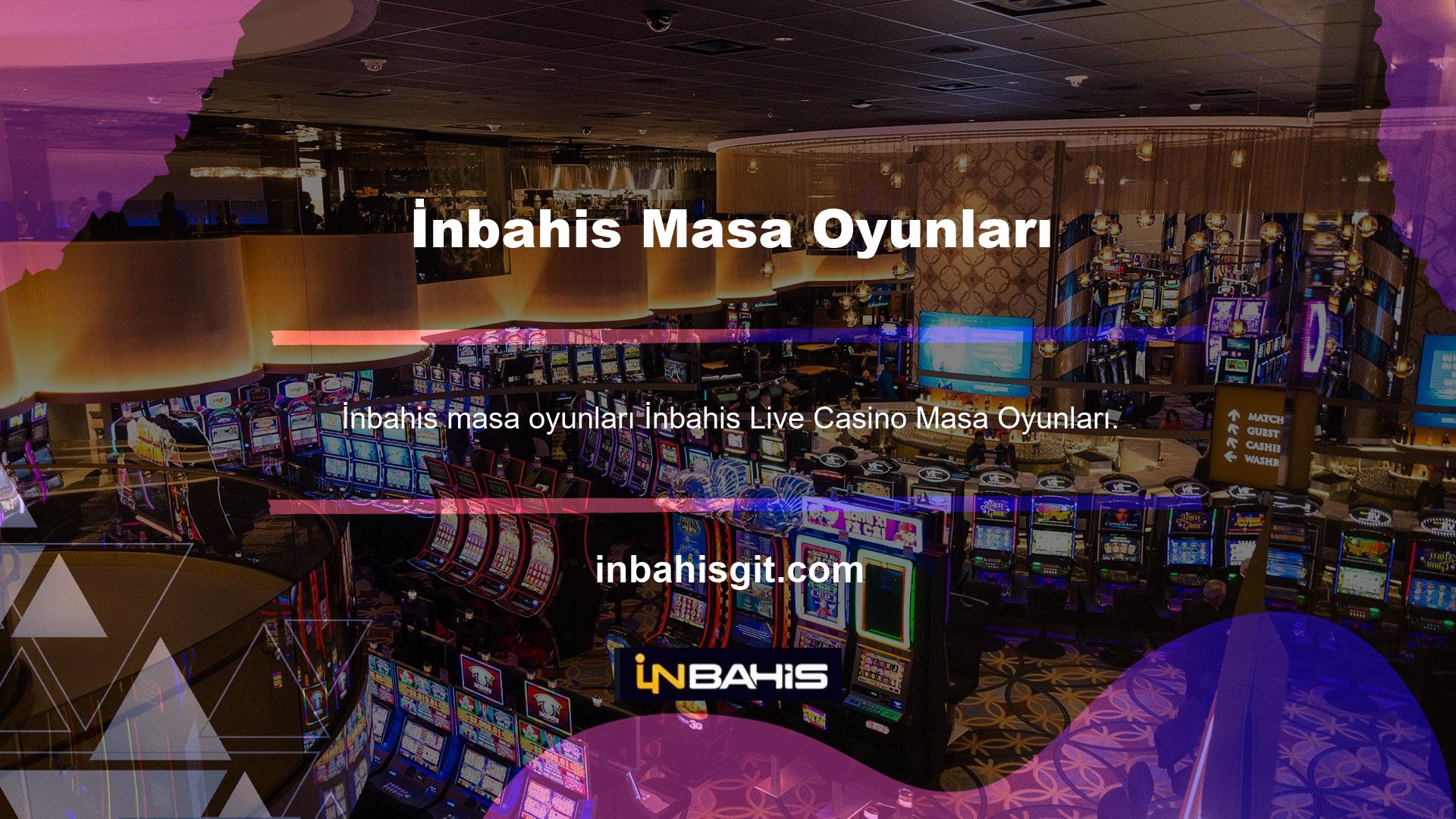 İnbahis Live Casino masa oyunları, sitedeki masa oyunları konusu konusunda mümkün olduğunca zengindir